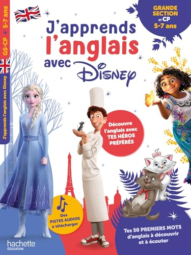 J'apprends l'anglais avec Disney : GS, CP