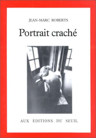 Portrait craché
