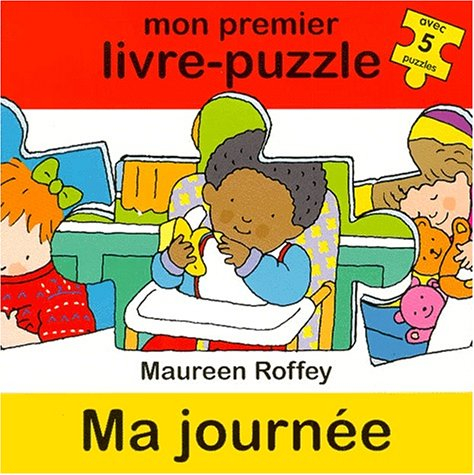 Mon premier livre-puzzle. Ma journée