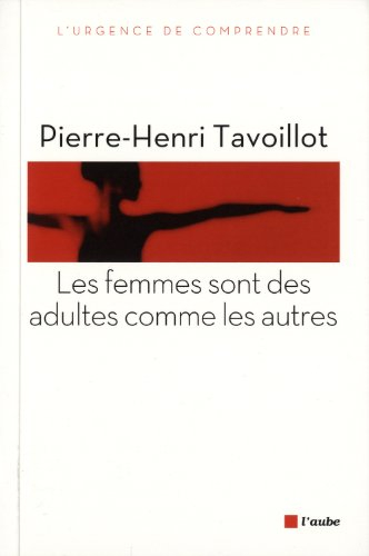 Les femmes sont des adultes comme les autres