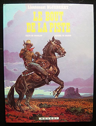 blueberry, tome 22 : le bout de la piste