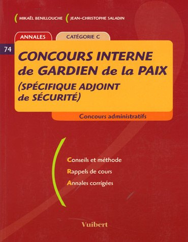 Concours interne de gardien de la paix : spécifique adjoint de sécurité