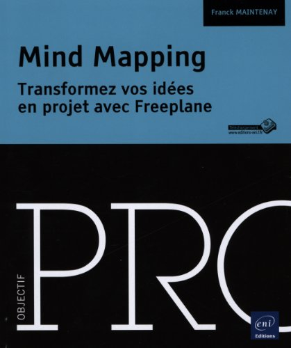 Mind mapping : transformez vos idées en projet avec Freeplane