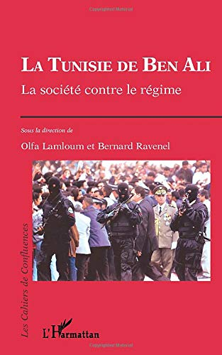 La Tunisie de Ben Ali : la société contre le régime