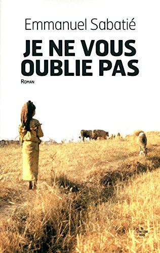 Je ne vous oublie pas