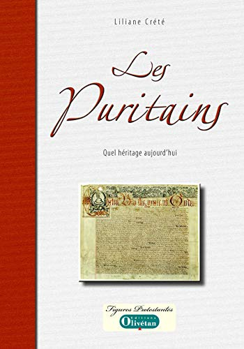 Les puritains : quel héritage aujourd'hui