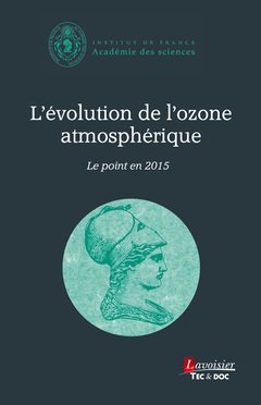 L'évolution de l'ozone atmosphérique : le point en 2015