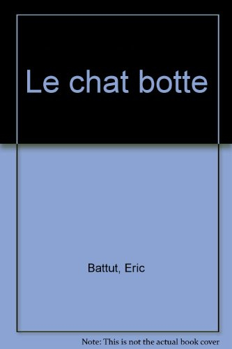 Le maître chat ou Le chat botté