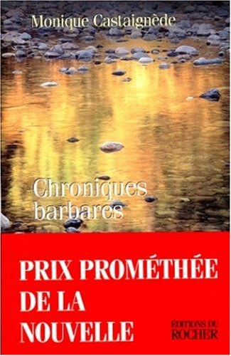 Chroniques barbares : l'atelier imaginaire n°3