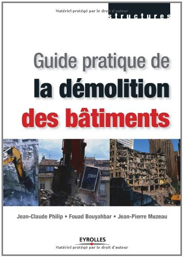 Guide pratique de la démolition des bâtiments