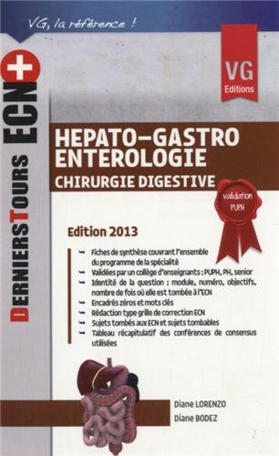 Hépato-gastro-entérologie, chirurgie digestive