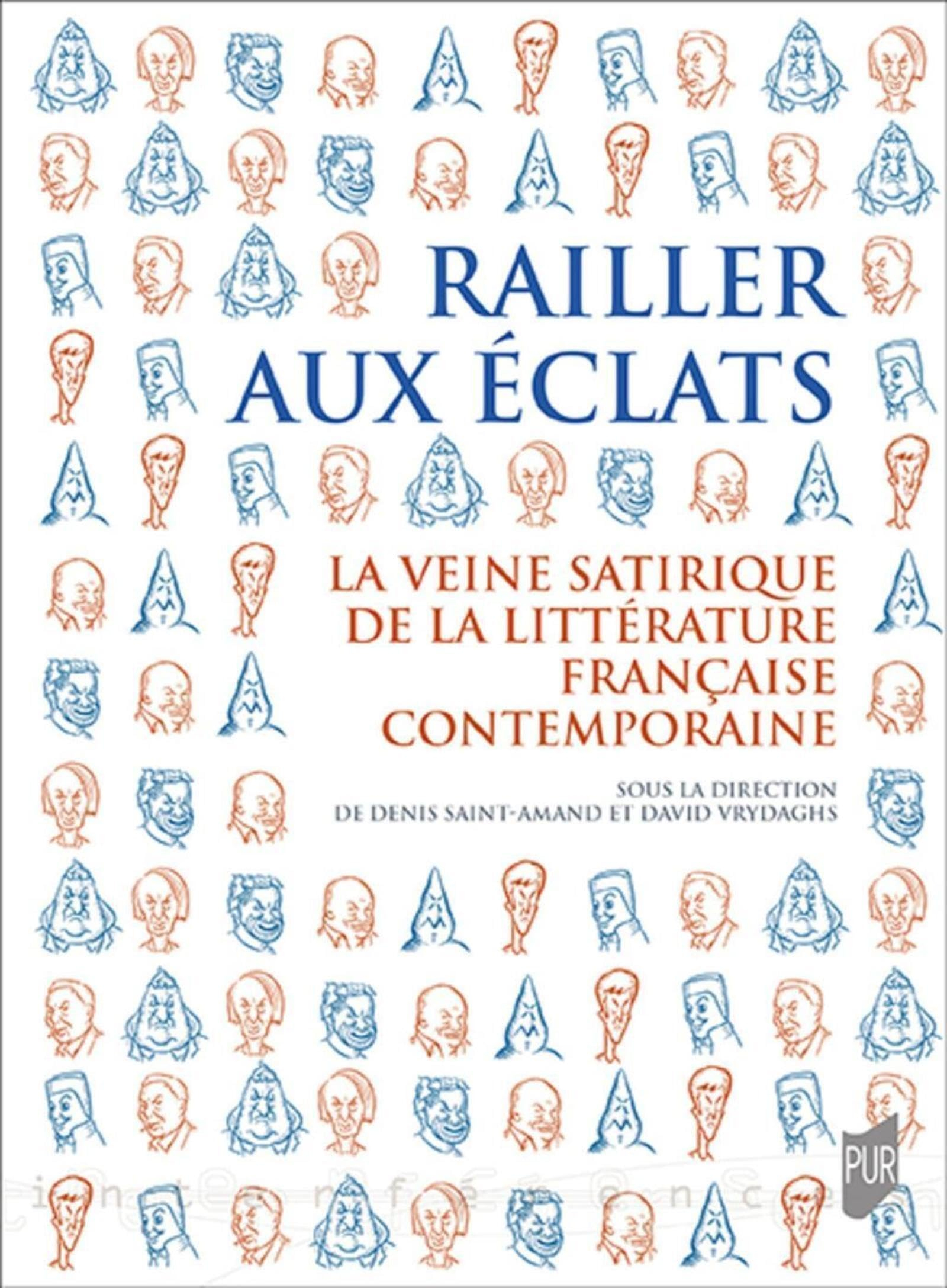 Railler aux éclats : la veine satirique de la littérature française contemporaine