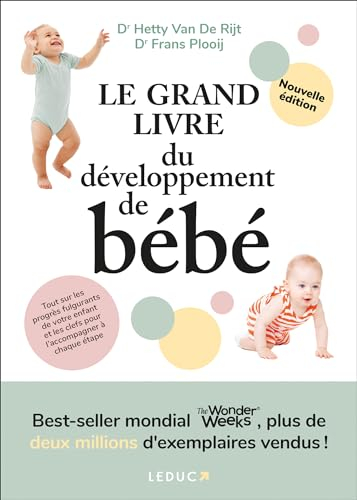 Le grand livre du développement de bébé