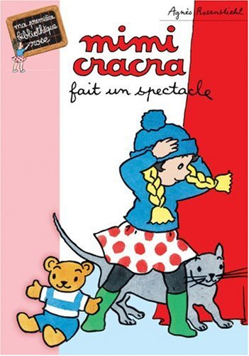 Mimi Cracra fait un spectacle