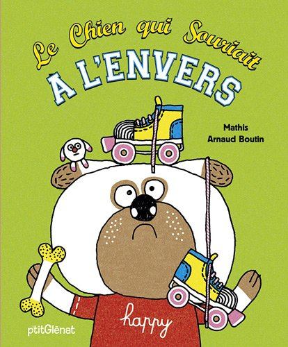 Le chien qui souriait à l'envers