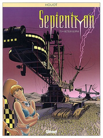 Septentryon. Vol. 3. Secteur Glypha