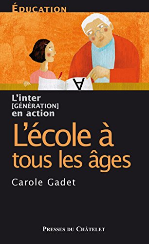 L'école à tous les âges : éducation