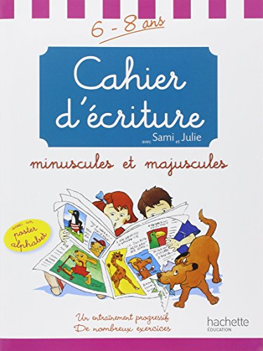Cahier d'écriture avec Sami et Julie
