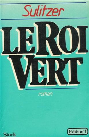 Le Roi vert