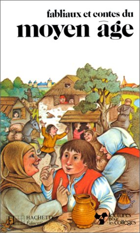 Fabliaux et contes du Moyen-Age