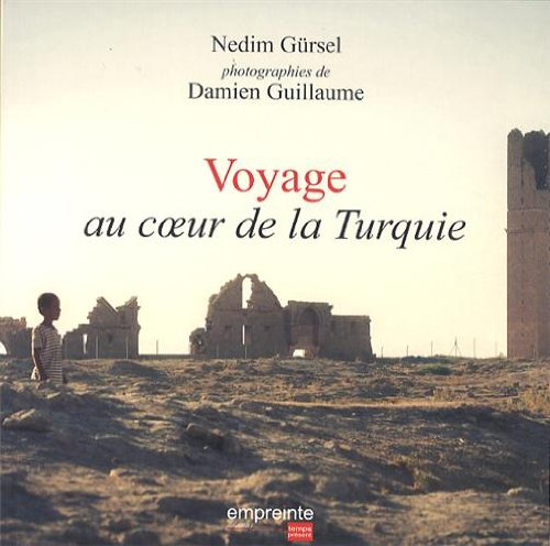 Voyage au coeur de la Turquie