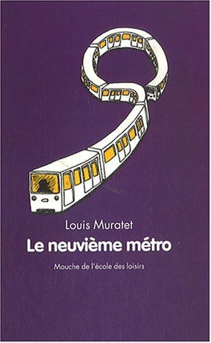 Le neuvième métro