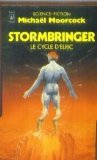 le cycle d'elric n, 4 stormbringer
