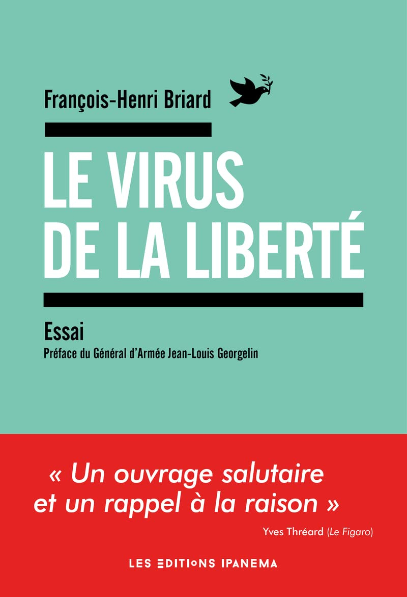 Le virus de la liberté : essai