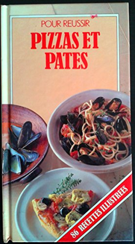 Pizzas et pâtes