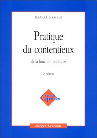 pratique du contentieux de la fonction publique, 2e édition