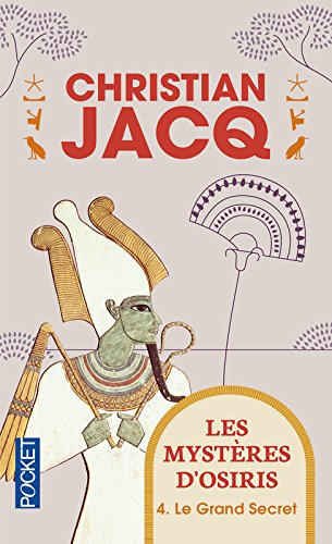 Les mystères d'Osiris. Vol. 4. Le grand secret
