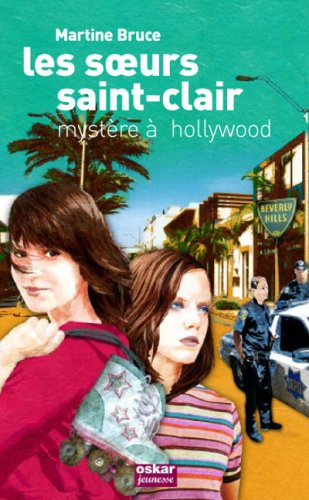 Les soeurs Saint-Clair : enquête à Hollywood