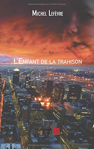 l'enfant de la trahison