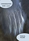 Conversation avec Lulu