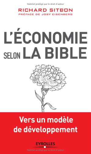 L'économie selon la Bible : vers un modèle de développement