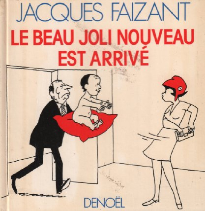 Le Beau joli nouveau est arrivé