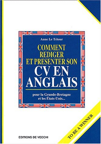 Comment rédiger et présenter son CV en anglais
