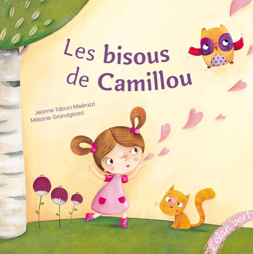 Les bisous de Camillou