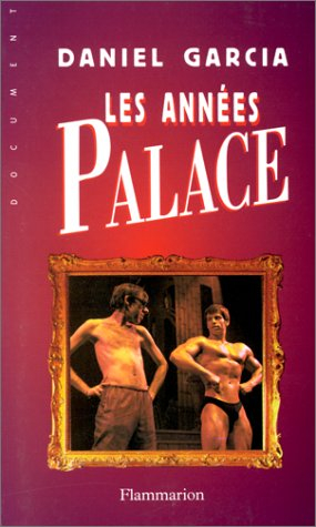Les années Palace