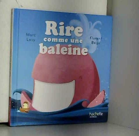 rire comme une baleine