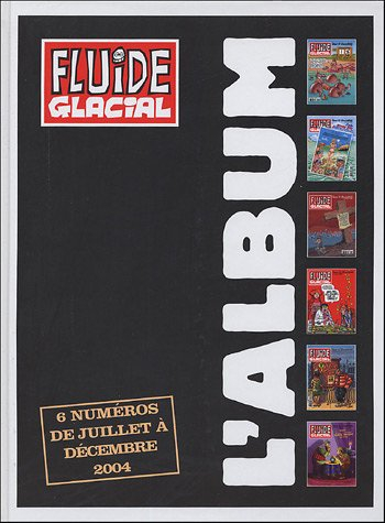 Fluide glacial, l'album, n° 2004-2