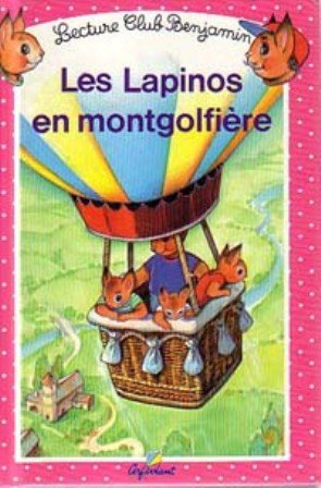 les lapinos en montgolfière, tome 20