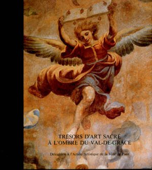 trésors d'art sacré a l'ombre du val-de-grâce