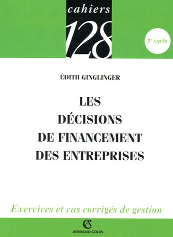 Les décisions de financement des entreprises