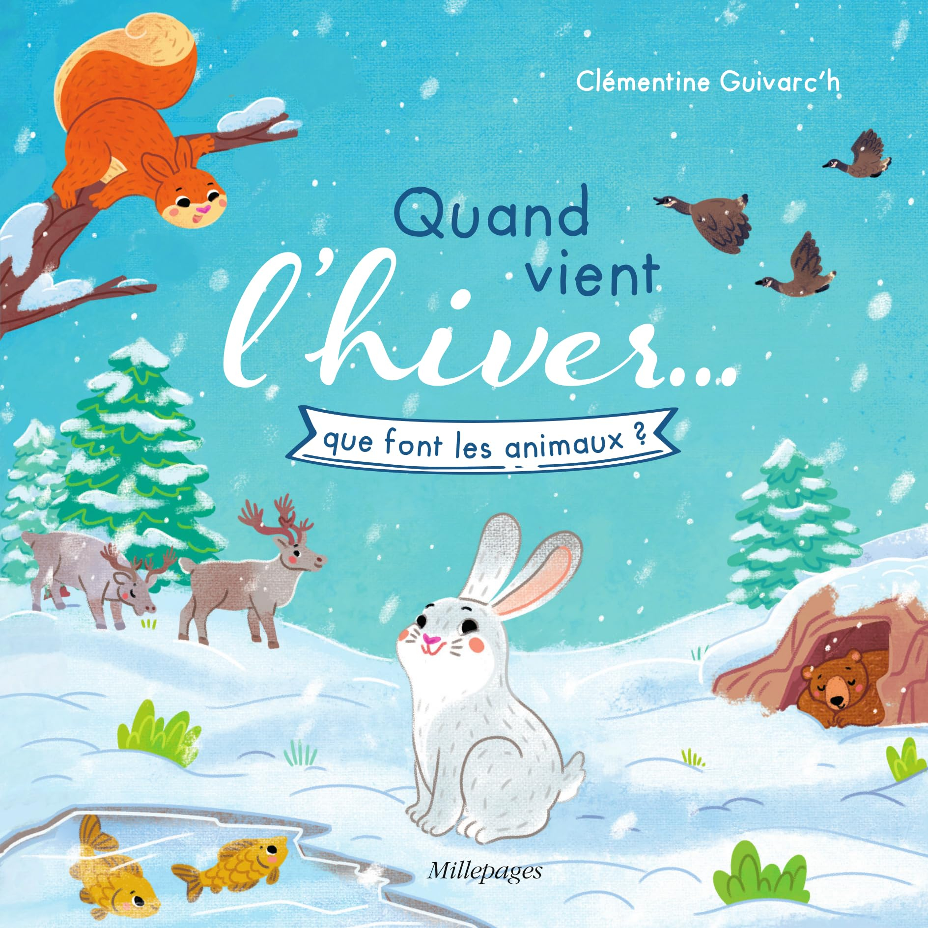 Quand vient l'hiver... que font les animaux ?