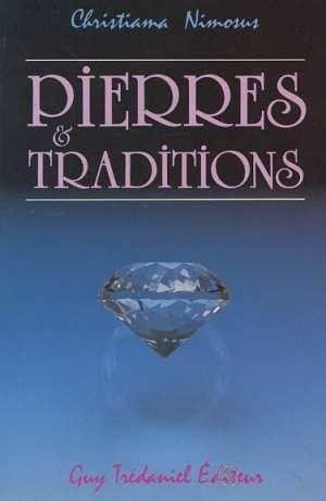 Pierres et traditions