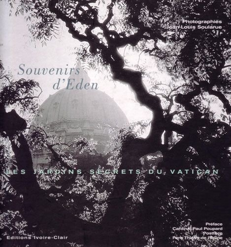 Souvenirs d'Eden : les jardins secrets du Vatican
