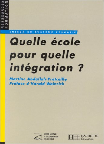Quelle école pour quelle intégration ?