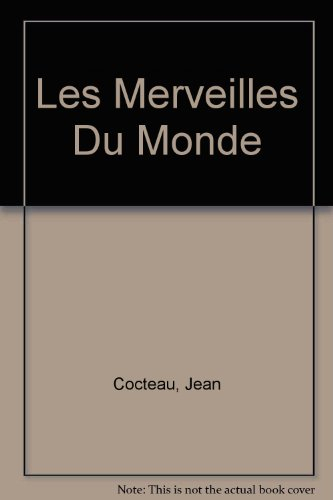 les merveilles du monde