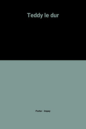 Teddy le dur
